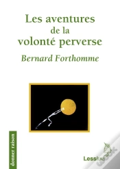 Capa do artigo Les Aventures De La Volonte Perverse