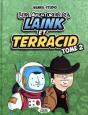 Les Aventures De Laink Et Terracid Tome 2 - Preview