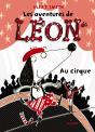 Les Aventures De Leon T.2 : Au Cirque - Preview