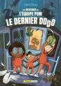 Les Aventures De L'Équipe Pom  Tome 2 : Le Dernier Dodo - Preview