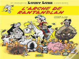 Les Aventures De Lucky Luke D'Après Morris Tome 10 : L'Arche De Rantanplan
