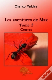Les Aventures De Max T.2 ; Contes