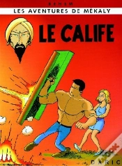 Capa do artigo Les Aventures De Mékaly T.3 ; Le Calife