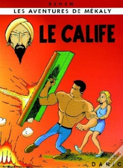 Capa do artigo Les Aventures De Mékaly T.3 ; Le Calife
