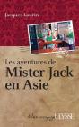 Les Aventures De Mister Jack En Asie - Preview