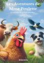 Les Aventures De Mme Poulette - Preview