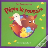 Les Aventures De Pépin Le Poussin