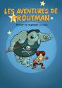 Les Aventures De Proutman Tome 1 : Autant En Emporte Le Vent - Preview