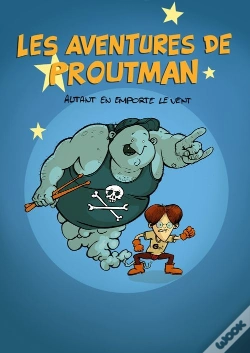 Capa do artigo Les Aventures De Proutman Tome 1 : Autant En Emporte Le Vent