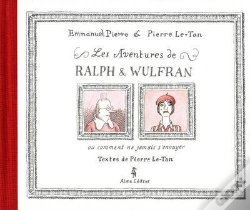 Capa do artigo Les Aventures De Ralph Et Wulfran Ou Comment Ne Jamais S'Ennuyer