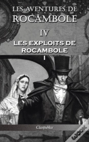 Capa do artigo Les Aventures De Rocambole Iv: Les Explo