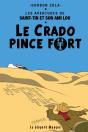 Les Aventures De Saint-Tin Et Son Ami Lou Tome 1 : Le Crado Pince Fort - Preview