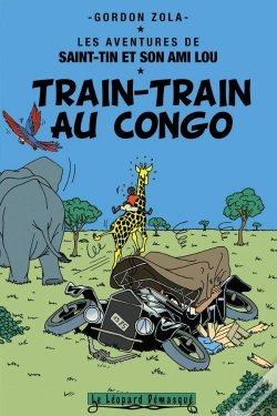 Capa do artigo Les Aventures De Saint-Tin Et Son Ami Lou Tome 17 : Train-Train Au Congo