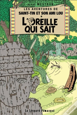 Capa do artigo Les Aventures De Saint-Tin Et Son Ami Lou Tome 3 : L'Oreille Qui Sait