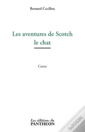 Les Aventures De Scotch Le Chat