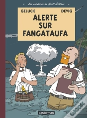 Capa do artigo Les Aventures De Scott Leblanc Tome 1 ; Alerte Sur Fangataufa