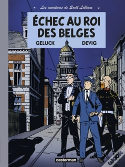 Capa do artigo Les Aventures De Scott Leblanc Tome 4 ; Échec Au Roi Des Belges
