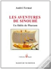 Capa do artigo Les Aventures De Sinouhé ; Un Fidèle De Pharaon