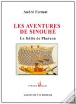 Capa do artigo Les Aventures De Sinouhé ; Un Fidèle De Pharaon