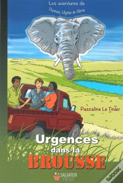 Capa do artigo Les Aventures De Thomas, Ulysse Et Alima ; Urgences Dans La Brousse