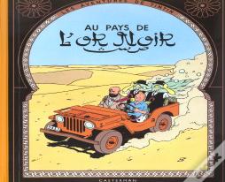 Les Aventures De Tintin Tome 15 : Au Pays De L'Or Noir