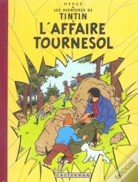 Les Aventures De Tintin Tome 18 : L' Affaire Tournesol