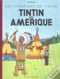 Les Aventures De Tintin Tome 3 : Tintin En Amérique