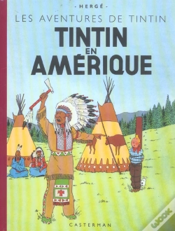 Capa do artigo Les Aventures De Tintin Tome 3 : Tintin En Amérique