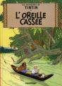 Les Aventures De Tintin Tome 6 : L'Oreille Cassée - Preview