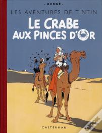 Les Aventures De Tintin Tome 9 : Le Crabe Aux Pinces D'Or