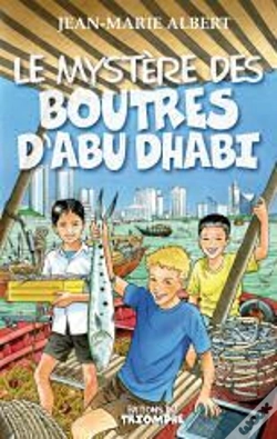 Capa do artigo Les Aventures De Titou Et Maxou Tome 3 : Le Mystère Des Boutres D'Abu Dhabi