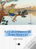 Les Aventures De Tom Sawyer