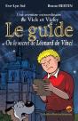 Les Aventures De Vick Et Vicky : Le Guide Ou Le Secret De Léonard De Vinci - Preview