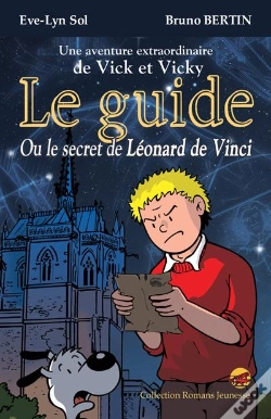 Capa do artigo Les Aventures De Vick Et Vicky : Le Guide Ou Le Secret De Léonard De Vinci