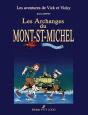 Les Aventures De Vick Et Vicky ; Les Archanges Du Mont Saint-Michel ; Intégrale T.1 Et T.2 - Preview