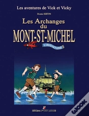 Capa do artigo Les Aventures De Vick Et Vicky ; Les Archanges Du Mont Saint-Michel ; Intégrale T.1 Et T.2