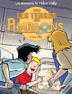 Capa do artigo Les Aventures De Vick Et Vicky T.11 ; Sur Les Terres Des Pharaons T.1 ; La Clé