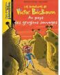 Les Aventures De Victor Big Boum ; Au Pays Des Groglous Sauvages - Preview