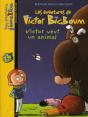 Les Aventures De Victor Bigboum ; Victor Veut Un Animal - Preview