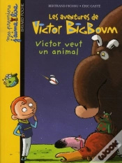 Capa do artigo Les Aventures De Victor Bigboum ; Victor Veut Un Animal