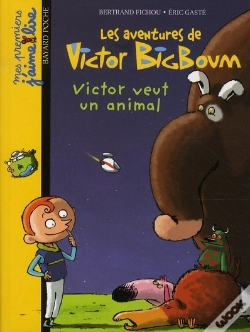 Capa do artigo Les Aventures De Victor Bigboum ; Victor Veut Un Animal