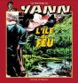 Les Aventures De Yann Le Vaillant Tome 3 : L'Île De Feu - Preview