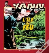 Les Aventures De Yann Le Vaillant Tome 3 : L'Île De Feu
