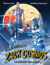 Capa do artigo Les Aventures De Zack Cosmos Et La Planète Des Robots
