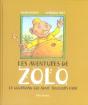 Les Aventures De Zolo, Le Gourmand Qui Avait Toujours Faim - Preview