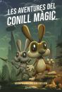 Les Aventures Del Conill Magic - Preview