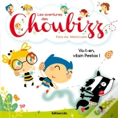 Les Aventures Des Boubizz : Va-T'En, Vilain Pestox !