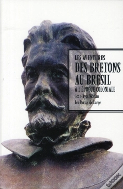 Capa do artigo Les Aventures Des Bretons Au Brésil À L'Époque Coloniale