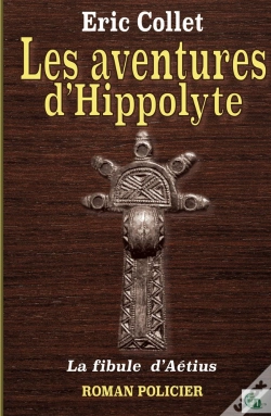 Capa do artigo Les Aventures D'Hippolyte : La Fibule D'Aetius