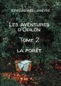 Les Aventures D'Odilon : Tome 2 La Forêt - Preview